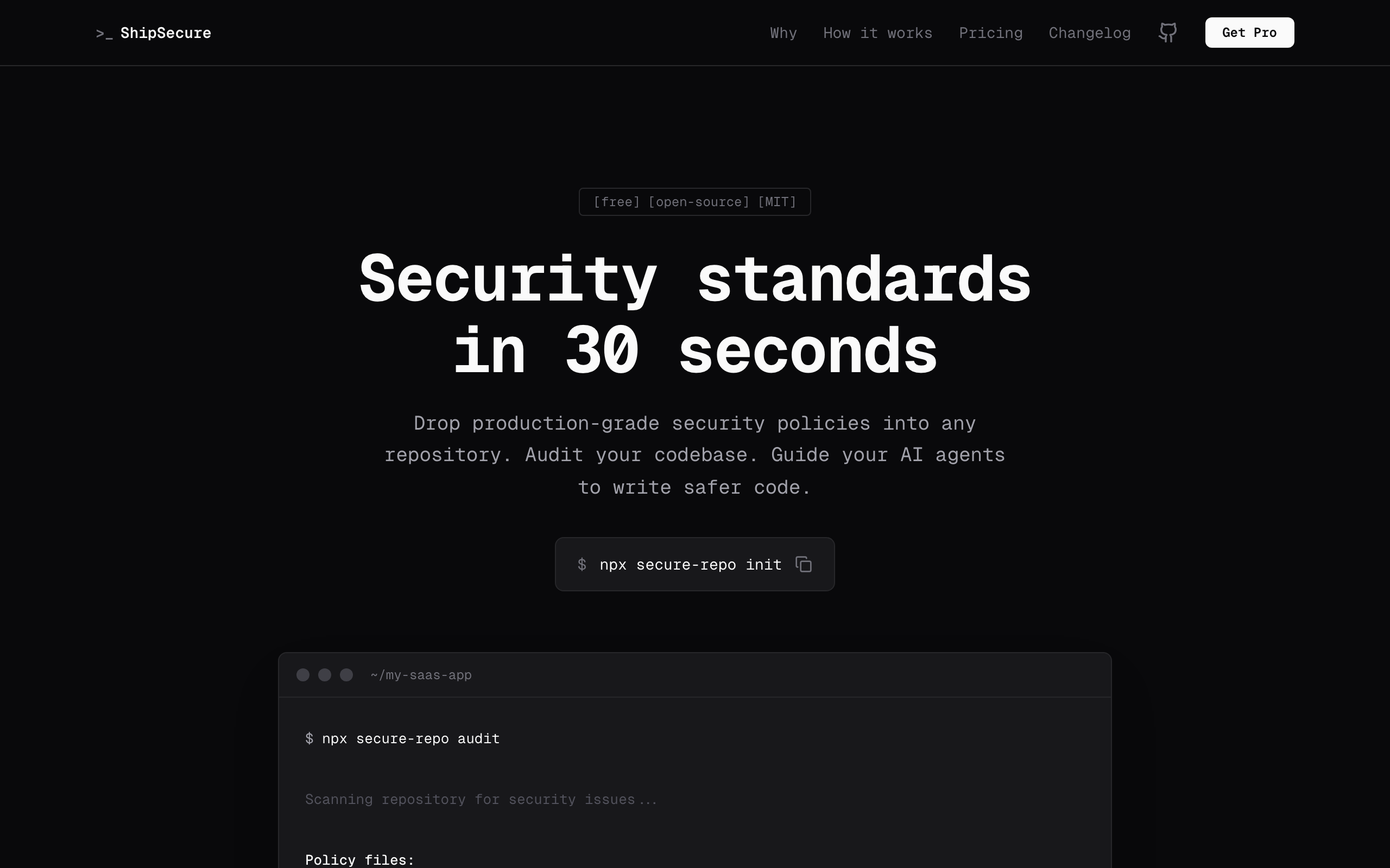 ShipSecure. Security standards for AI-assisted codebases. CLI, open source (MIT).